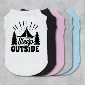 Sleep Outside Pet Shirt